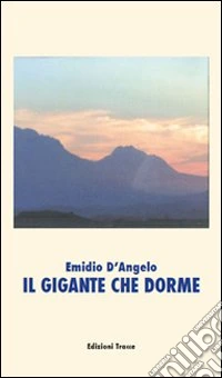 Il gigante che dorme libro