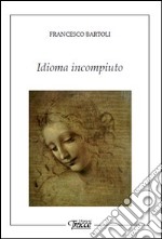 Idioma incompiuto libro