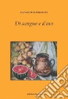 Di sangue e d'oro libro