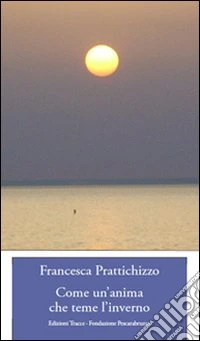 Come un'anima che teme l'inverno libro