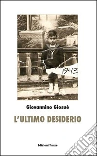 L'ultimo desiderio libro