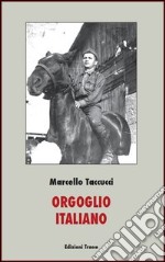 Orgoglio italiano libro