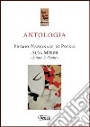 Antologia premio nazionale di poesia Alda Merini. A tutte le donne libro