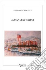 Radici dell'anima libro