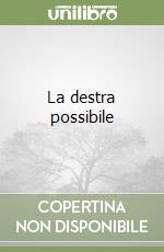 La destra possibile libro