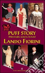 Puff story (monologhi, scenette, battute) libro