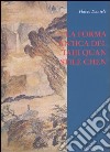 La forma antica del Taiji Quan stile Chen (83 movimenti) libro