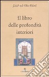 Il libro delle profondità interiori libro