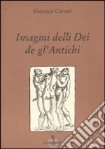 Imagini delli dei de gl'antichi