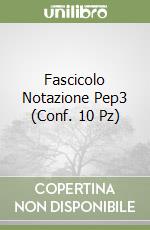 Fascicolo Notazione Pep3 (Conf. 10 Pz) libro