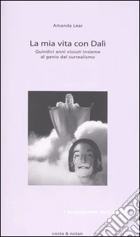 La mia vita con Dalí