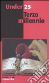 Under 25. Terzo millennio libro