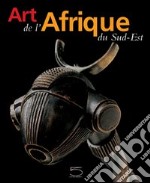 L'art de l'Afrique du sud-est