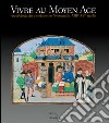 Vivre au Moyen-Age. Archéologie du quotidien en Normandie, XIII-XV siècles libro