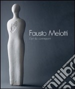 Fausto Melotti. L'art du contrepoint libro