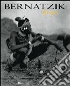 Bernatzik. Afrique libro