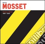 Olivier Mosset (1966-2003)