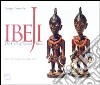 Ibeji. The Cult of Yoruba Twins libro