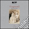 Fragonard. Ediz. inglese libro