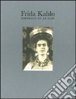 Frida Kahlo. Portraits of an icon libro