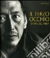 Il terzo occhio. I Lama del Tibet. Catalogo della mostra (Modena, 16 settembre 2005-8 gennaio 2006) libro