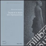 Seurat et le dessin néo-impressionniste libro