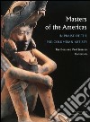 Masters of the Americas. In praise of the pre-columbian artists. The Dora and Paul Janssen Collection libro