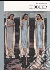 Hodler. Ediz. inglese libro