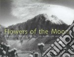 Flowers of the moon