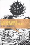 La grande guerre dans la bande dessinée. De 1914 à aujourd'hui libro