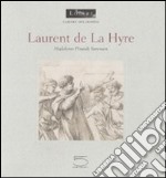 Laurent de La Hyre. Ediz. francese