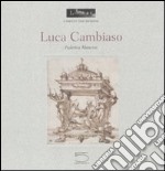 Luca Cambiaso. Ediz. francese