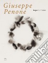 Giuseppe Penone. Regards croisés. Ediz. illustrata libro