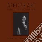 African art. Portraits of a collection libro