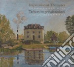 Impressionist Treasures. The Ordrupgaard collection-Trésors impressionnistes. La collection Ordrupgaard. Ediz. a colori libro