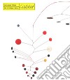 Alexander calder. Un inventeur radical. Ediz. a colori libro