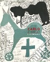 Carlo Zinelli recto verso. Ediz. francese e inglese libro