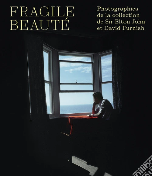 Fragile beauté. Photographies de la collection de sir Elton John et David Furnish
