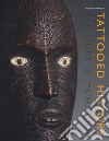 Tattooed history: the story of mokomokai libro