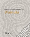 Wamulu. Ediz. inglese e francese libro