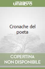 Cronache del poeta libro