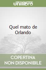 Quel mato de Orlando libro