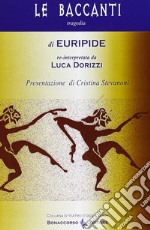 Le baccanti di Euripide