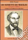 Venti sonetti di Mavilis. Poeta greco garibaldino. Testo greco a fronte libro