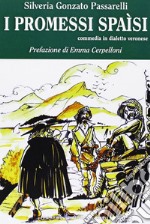 I promessi spaisi libro