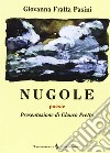 Nugole. Poesie in veronese libro