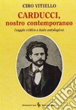 Carducci, nostro contemporaneo libro