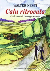 Calu ritrovata. Poemetto libro