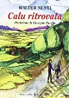 Calu ritrovata. Poemetto libro