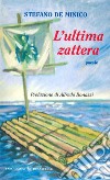 L'ultima zattera libro